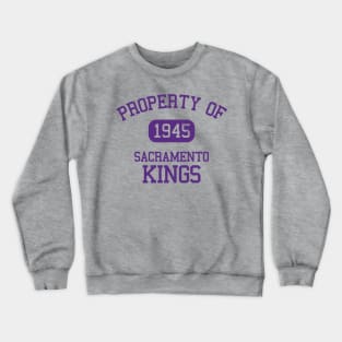 Property of Sacramento Kings Crewneck Sweatshirt